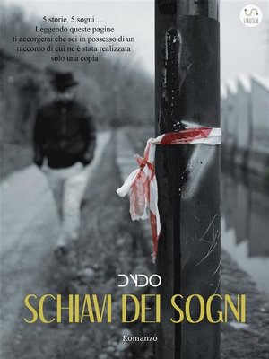 cover image of Schiavi Dei Sogni